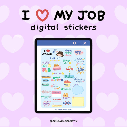 I love my job (Digital files)